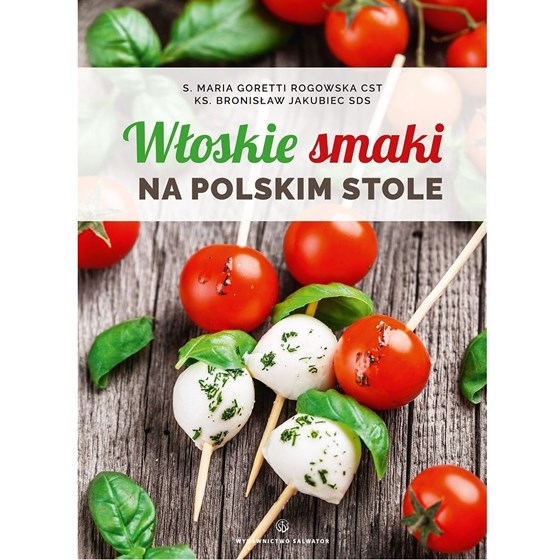 Włoskie smaki na stole