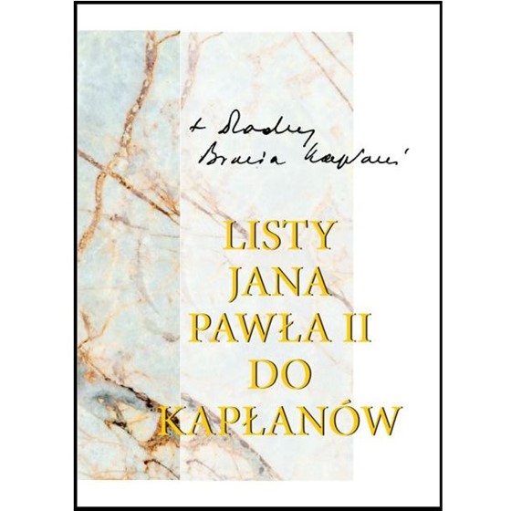 Listy Jana Pawła II do kapłanów