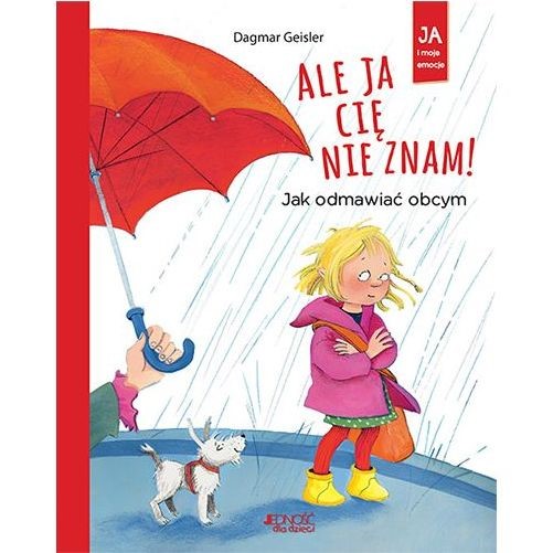 Ja i moje emocje: Ale ja Cię nie znam