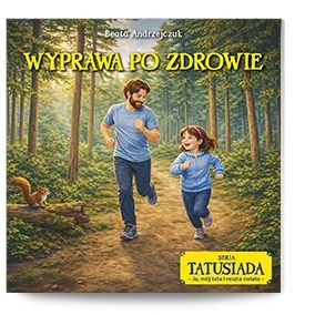 Wyprawa po zdrowie