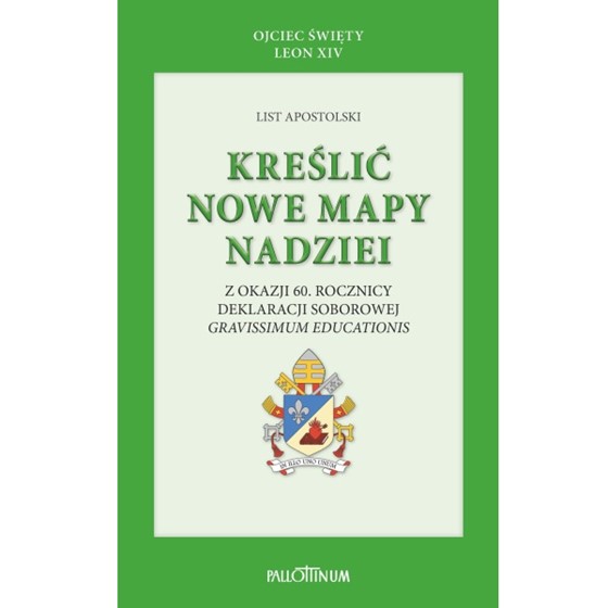 List Apostolski: Kreślić nowe mapy nadziei