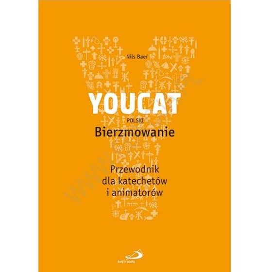 YOUCAT Bierzmowanie - Przewodnik