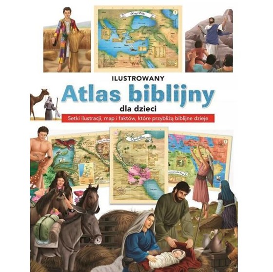 Ilustrowany atlas biblijny dla dzieci