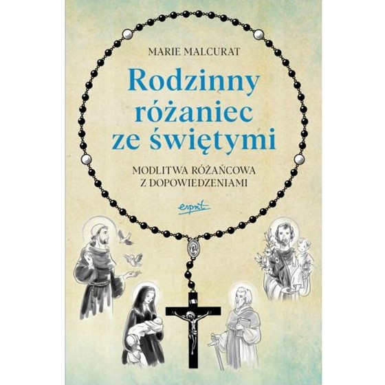 Rodzinny różaniec ze świętymi