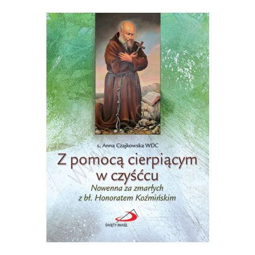 Z pomocą cierpiącym w czyśćcu