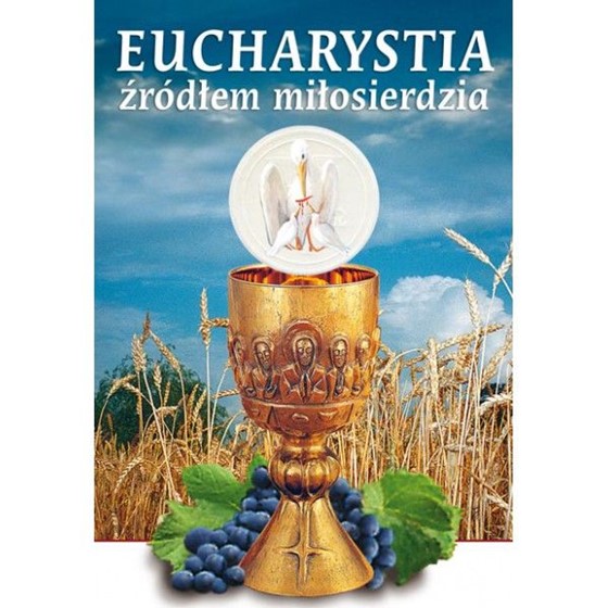 Eucharystia źródłem miłosierdzia (Salet-27)