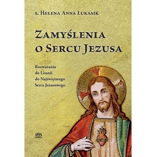 Zamyślenia o Sercu Jezusa