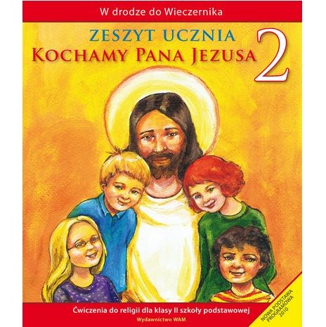 SP 2 - Kochamy Pana Jezusa /ćwiczenia