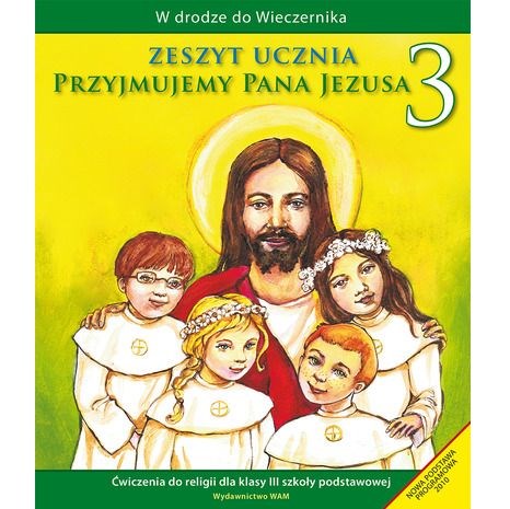 SP 3 - Przyjmujemy Pana Jezusa /ćwiczenia