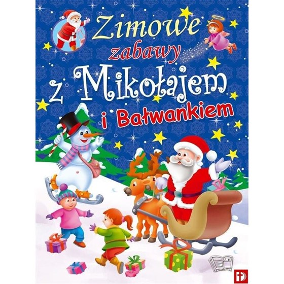 Zimowe zabawy z Mikołajem i Bałwankiem