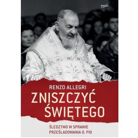 Zniszczyć Świętego