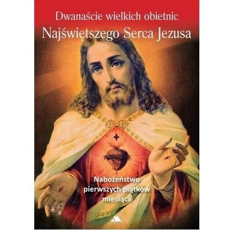 Dwanaście wielkich obietnic Najświętszego SJ