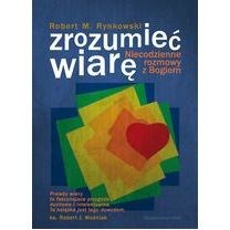 Zrozumieć wiarę