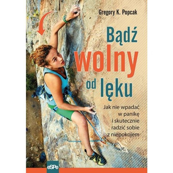 Bądź wolny od lęku