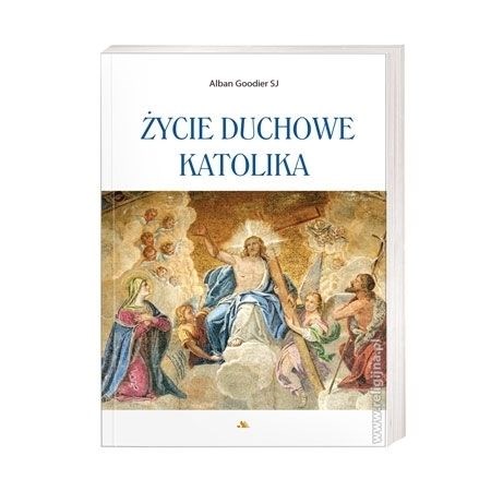 Życie duchowe katolika