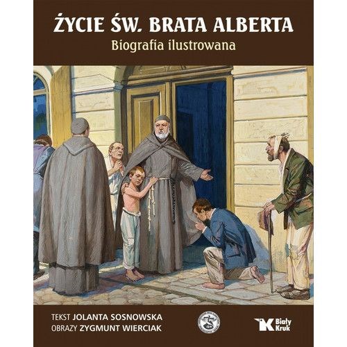 Życie Św. Brata Alberta