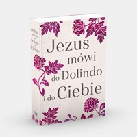 Jezus mówi do do Dolindo i do Ciebie