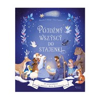 Pójdźmy wszyscy do stajenki. 24 opowiadania