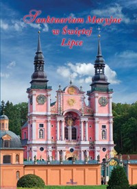 Sanktuaria Maryjne w Świętej Lipce