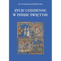 Życie codzienne w Piśmie Świętym
