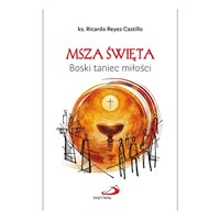 Msza święta. Boski taniec