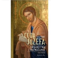 Cuda Świętego Józefa /część 3