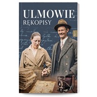 Ulmowie. Rękopisy