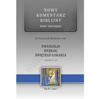 NKB. Ewangelia wg Świętego Łukasza. NT III (cz.2)