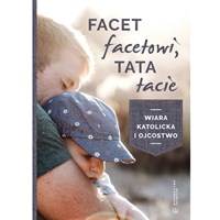 Facet facetowi. Tata tacie