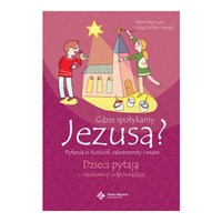 Gdzie spotykamy Jezusa?