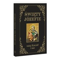 Święty Józefie. Ratuj Kościół i nas