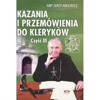 Kazania i przemówienia do kleryków /cz.3