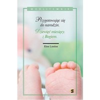 Przygotowując się do narodzin