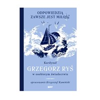 Odpowiedzią zawsze jest miłość