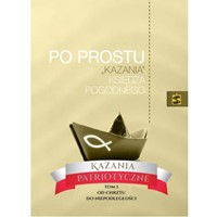 Po prostu "Kazania patriotyczne" /1
