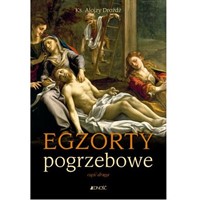Egzorty pogrzebowe /cz. 2