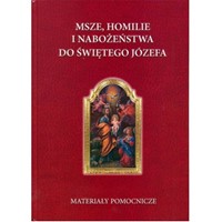 Msze, homilie i nabożeństwa do Św. Józefa