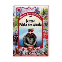 Kocham Polskę. Jeszcze Polska