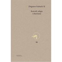 Kościół, religie i zbawienie /Tom 8