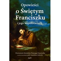 Opowieści o Świętym Franciszku + audiobook