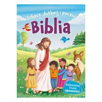 Biblia. Zobacz, dotknij, poczuj.