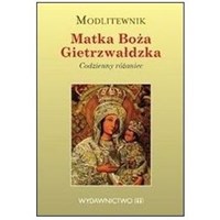 Modlitewnik. Matka Boża Gietrzwałdzka