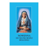 Nowenna do Matki Bożej Bolesnej