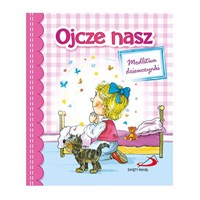 Ojcze nasz - modlitwa dziewczynki