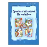 Opowieści różańcowe dla maluchów