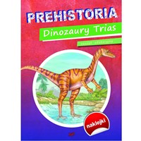 Prehistoria. Dinozaury Trias