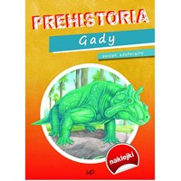 Prehistoria. Gady