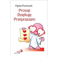 Proszę dziękuję przepraszam