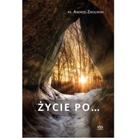 Życie po...