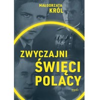 Zwyczajni Święci Polacy